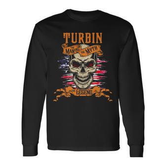 Turbin The Man The Myth The Legend Personalized Last Name Long Sleeve T-Shirt - Thegiftio
