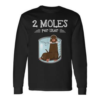 Two Moles Per Litre Science Humour Animal Pun Langarmshirts - Geschenkecke