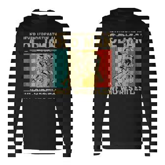 Never Underestimate An Old Man Who Wrestles Wrestling Long Sleeve T-Shirt | Seseable UK