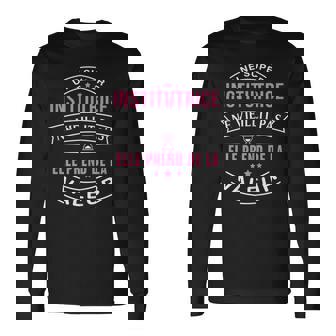 Une Super Institutrice Neieillit Pas Cadeau Institutrice T-shirt à manches longues - Cadeauxyz