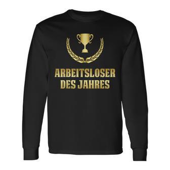 Unworkless Des Jahres Arbeitslosseen 'Unwork Langarmshirts - Geschenkecke