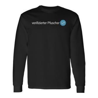 Verified Pfuscher Langarmshirts - Geschenkecke