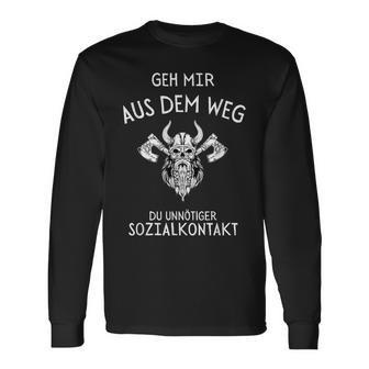 Viking Geh Mir Aus Dem Weg Du Unnötiger Sozialkontakt G Langarmshirts - Geschenkecke