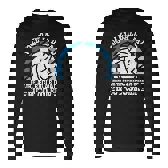 Volleyball Dad Like A Regular Dad But Cooler Volleyball Men Long Sleeve T-Shirt - Monsterry