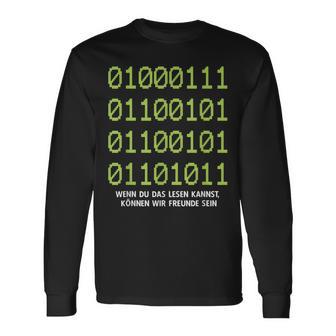 Wenn Du Das Lesen Kannst Freunde Computer Informatik Langarmshirts - Geschenkecke