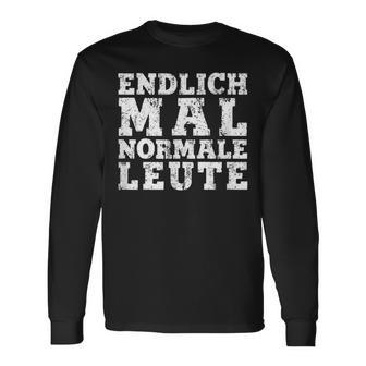 Withintage Print Endlich Mal Normale Leute Langarmshirts - Geschenkecke