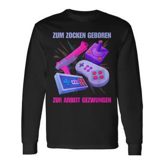 Zum Zocken Geboren Zum Arbeit Forces I Console Ps5 Gaming Langarmshirts - Geschenkecke