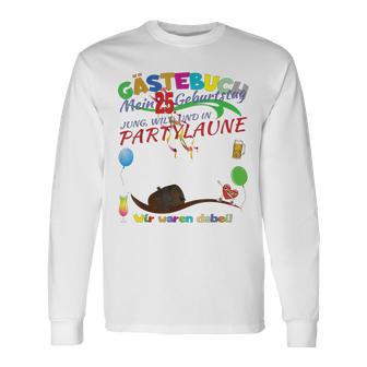 25 Geburtstag Frau Und 25 Geburtstag Mann Gästebuch Langarmshirts - Geschenkecke