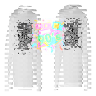90S Bridesmaid Bride Bachelorette Bach Of The 90'S Matching Long Sleeve T-Shirt | Mazezy