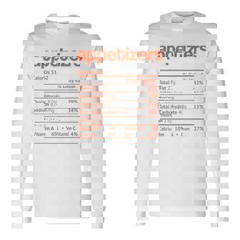 Appetizers Nutrition Fact Thanksgiving Christmas Long Sleeve T-Shirt - Monsterry