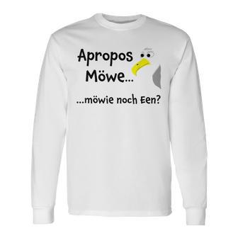 Apropos Möwe Möwie Noch Een Platt Drinking Slogan Party Langarmshirts - Geschenkecke