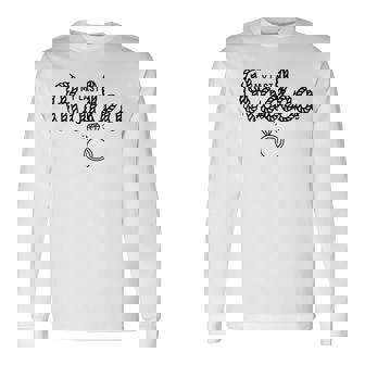 Bachelorette Party My Last Rodeo Let's Get Rowdy Bridal Long Sleeve T-Shirt - Seseable