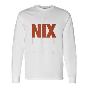 Big Nix Energy Denver Fan Merch Long Sleeve T-Shirt - Thegiftio UK
