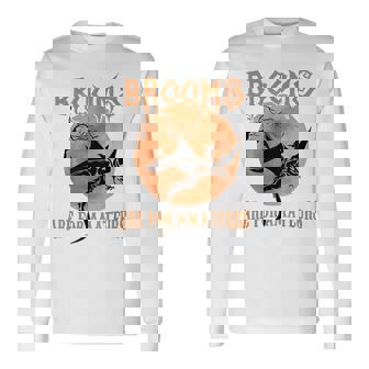 Brooms Are For Amateurs Dragon Riding Witches Halloween Long Sleeve T-Shirt - Monsterry