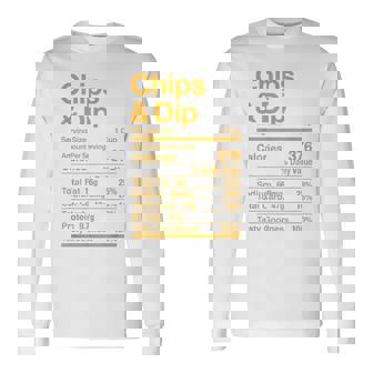 Chips & Dip Appetizer Nutrition Facts Thanksgiving Matching Long Sleeve T-Shirt - Monsterry