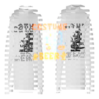 My Costume Now Give Me A Beer Halloween Skeleton Drinking Long Sleeve T-Shirt - Thegiftio
