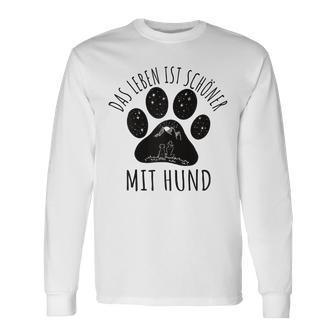 Das Leben Ist Schöner Mit Hund Gray Langarmshirts - Geschenkecke