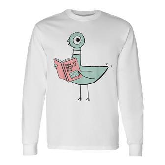 Driven To Read Pigeon Library Reading Books Reader Long Sleeve T-Shirt - Monsterry