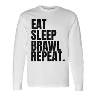 Eat Sleep Brawl Repeat Para Jugadores Diseño De Texto Camiseta de manga larga - Regaloses
