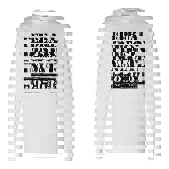 Federal Prison Inmate Jail Halloween Costume Party Fun Long Sleeve T-Shirt - Seseable