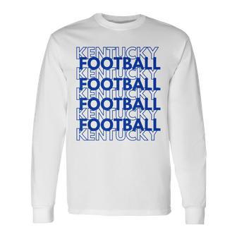 Football Kentucky Gear Football Kentucky Long Sleeve T-Shirt - Seseable