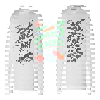 FRESH PRODUCE DAILY GROWERS MARKET SUPPORT Design Long Sleeve T-Shirt - Monsterry