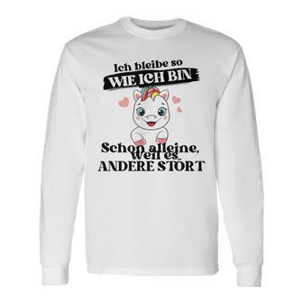 Ich Bleibe Wie Ich Bin Selbstbewus German Langu Gray Langarmshirts - Geschenkecke