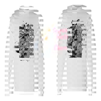 Giddy Up Sparkle Farts There's Chaos To Spread Long Sleeve T-Shirt - Thegiftio