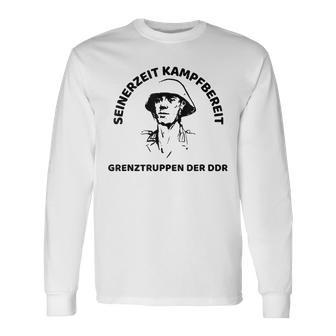 Grenztruppen Der Ddr Der Nva Seinerzeit Combat Ready Langarmshirts - Geschenkecke