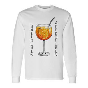 Hallöchen Aperölchen Spritz Fan Aperoliker Langarmshirts - Geschenkecke