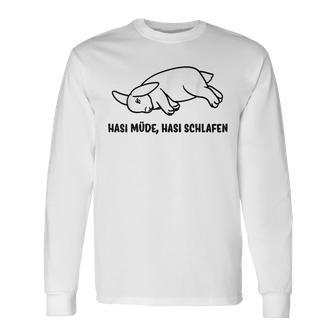 Hasi Müde Hasi Schlafiger Rabbit Slogan Langarmshirts - Geschenkecke