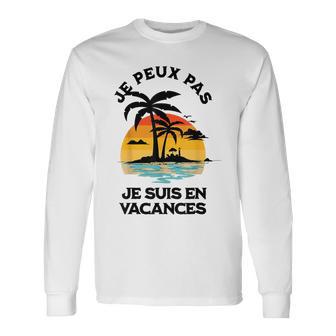 J'peux Pas Je Suis Enacance Cadeau Original Été T-shirt à manches longues - Cadeauxyz