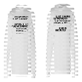 I Love Grading Papers On The Weekend White Lie Party Long Sleeve T-Shirt - Thegiftio UK
