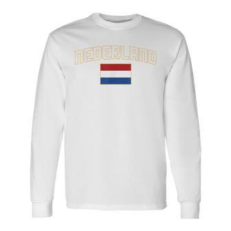 Netherlands Nederland Nederlandselag Netherlands Flag Orange Orange Langarmshirts - Geschenkecke