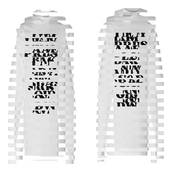 I Like My Parades Black & My Sugars Going Down Emo Long Sleeve T-Shirt - Thegiftio UK