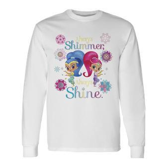 Shimmer And Shine Always Shimmer Always Shine Portrait Langarmshirts - Geschenkecke