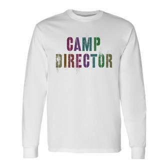 Summer Camp Director Family Camping Boss Sign Autograph Long Sleeve T-Shirt - Monsterry AU