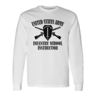 US Army Infantry School Instructor Back Long Sleeve T-Shirt - Monsterry DE