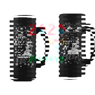 2020 You'll Go Down In History Christmas Alaska Wear Mask Coffee Mug - Monsterry