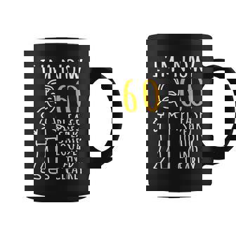 60Th Birthday For Him I'm Now 60 Years Old Cool Bday Coffee Mug - Thegiftio UK