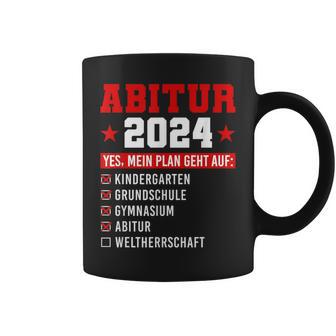 Abitur 2024 Abi 2024 Geschafft Weltherrschaft Abiturienten Tassen - Geschenkecke