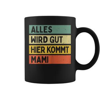 Alles Wird Gut Hier Kommt Mami Retrointage First Name Tassen - Geschenkecke