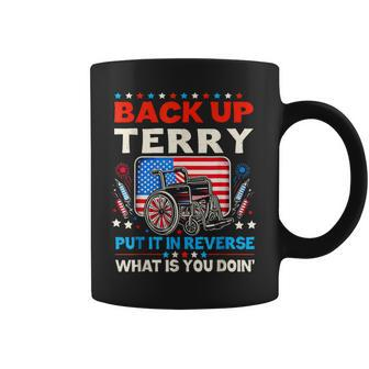 Back Up Terry Put It In Reverse Vintage 4Th Of July Coffee Mug - Monsterry