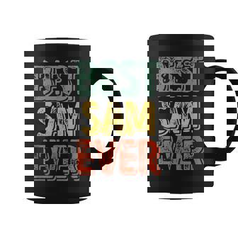Best Sam Ever Personalized First Name Sam Coffee Mug - Thegiftio UK