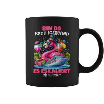 With Bin Da Kann Losgehen Es Escaliert Eh Flamingo Kreuzfahrt Tassen - Geschenkecke