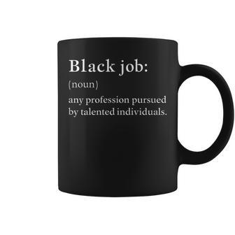 Black Job Definition Coffee Mug | Seseable UK
