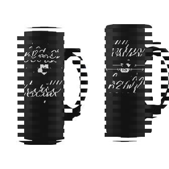Boldness Is Beautiful Bold Courageous Courage Graphic Print Coffee Mug - Monsterry