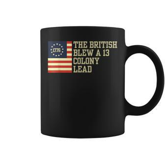 The British Blew A 13 Thirn Colony Lead 4Th Of July Coffee Mug - Monsterry