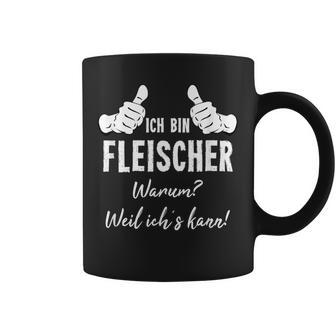 Butcher Ich Bin Fleischer Weil Ich Kann Tassen - Geschenkecke