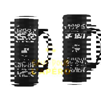 Cadeau Personnalisé Toujours En Retard Sauf Pour L'apéro Tasse - Cadeauxyz